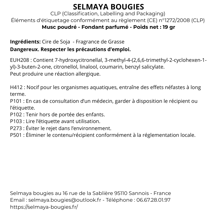 Fiche CLP fondant Musc Poudré 19gr - informations de sécurité réglementaires